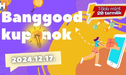 Banggood kuponos akciók – 2024.12.17.